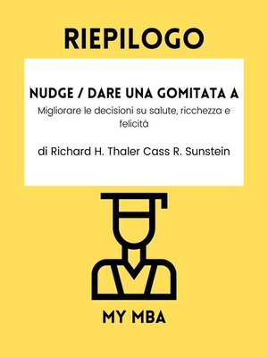 cover image of Riepilogo--Nudge / Dare una Gomitata a